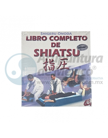 LIBRO COMPLETO DE SHIATSU